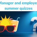 Manager and employee summer health and safety quizzes